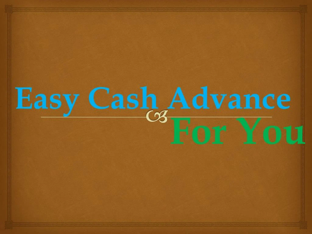 easy cash advance