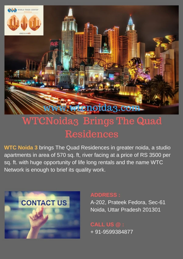 WTCNoida3 Brings The Quad Residences