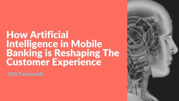 How Artificial Intelligence in Mobile Banking is Reshaping The Customer Experience