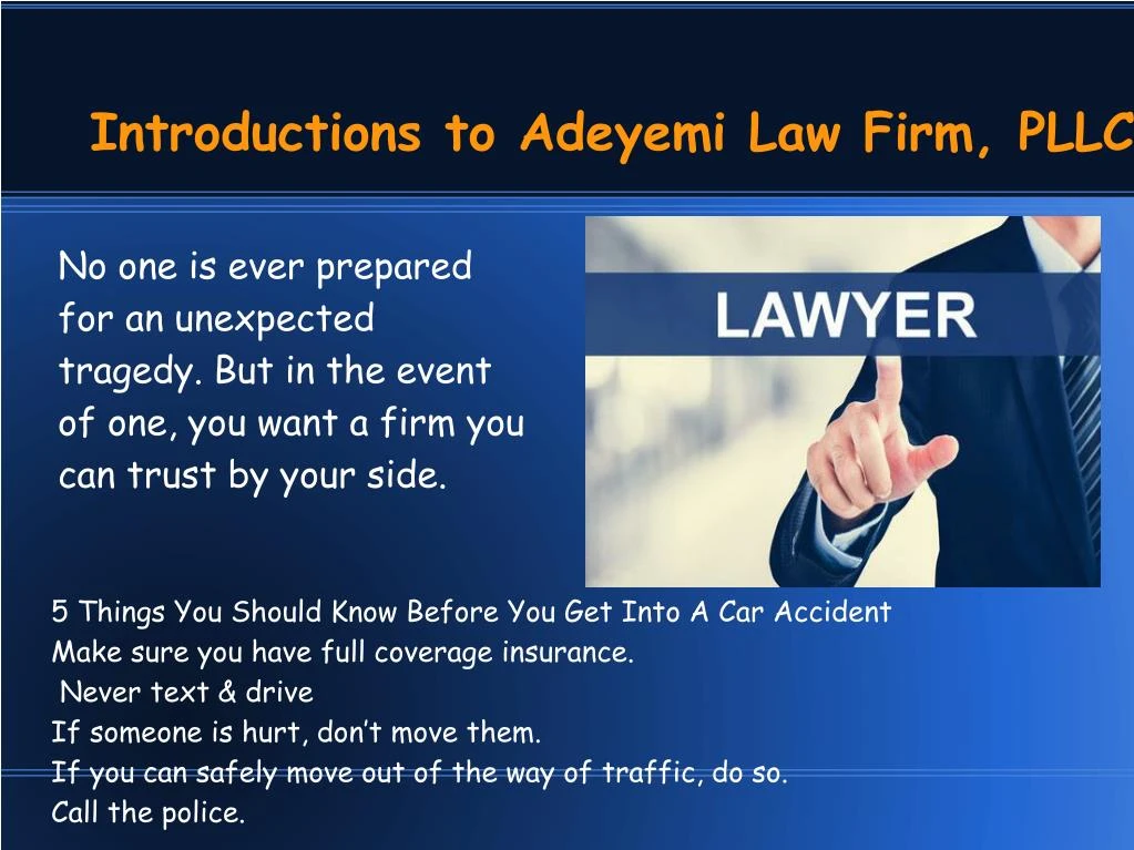 introductions to adeyemi law firm pllc
