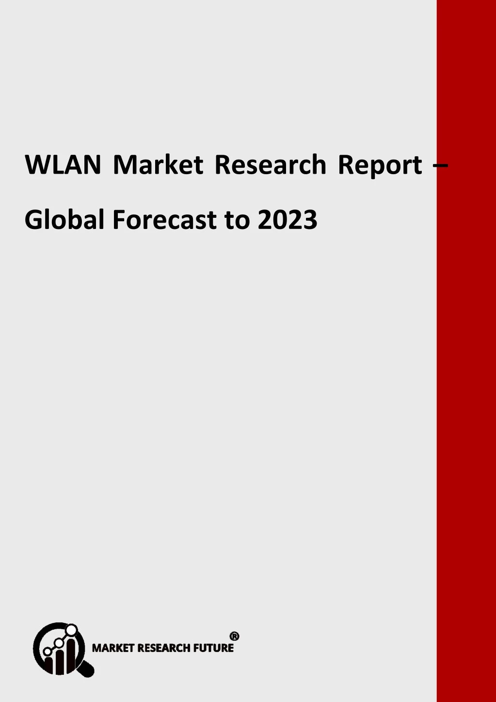 wlan market research report global forecast