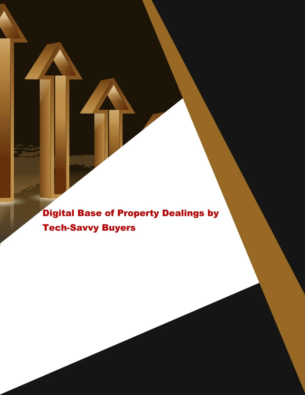 digital base of property dealings by tech savvy