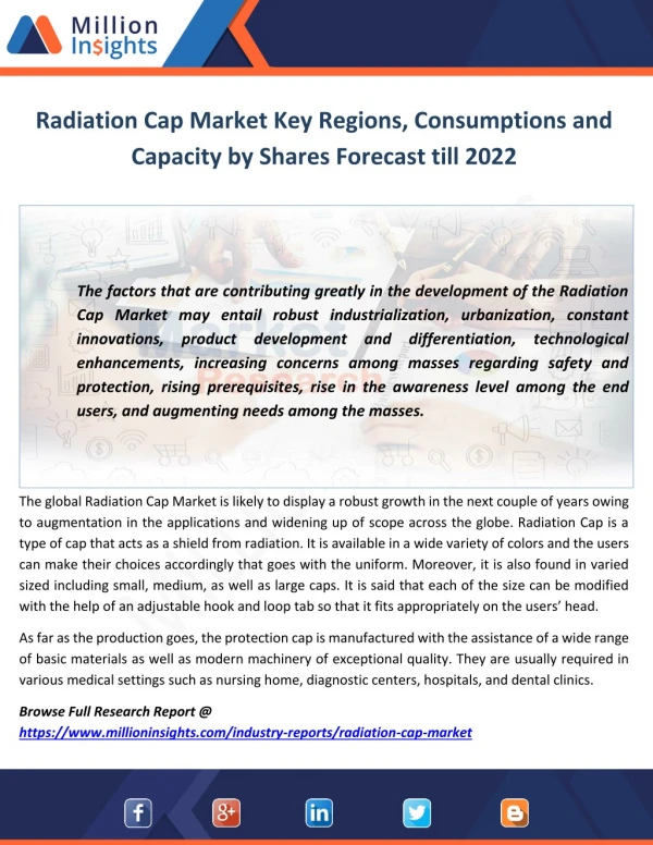 Radiation Cap Market Key Regions, Consumptions and Capacity by Shares Forecast till 2022