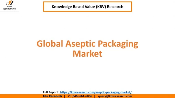 Global Aseptic Packaging Market Size and Share