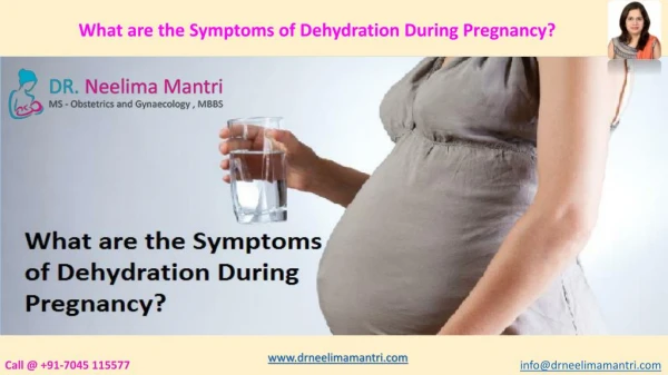 What are the Symptoms of Dehydration During Pregnancy? | Dr. Neelima Mantri