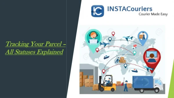 Tracking Your Parcel – All Statuses Explained