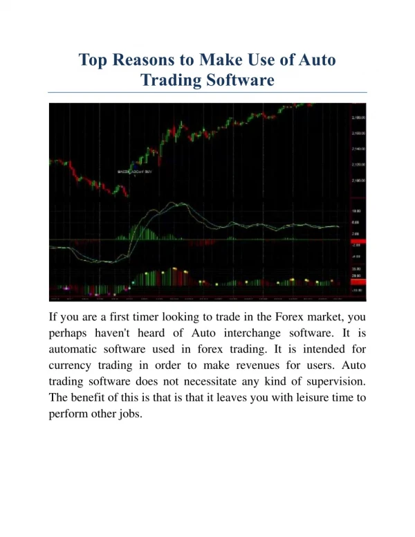 Top Reasons to Make Use of Auto Trading Software