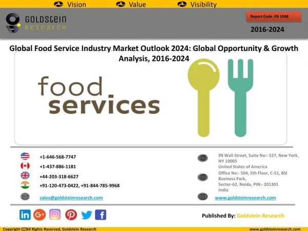 Global Food Service Industry Trends Analysis, Market Overview, Size, Research And Forecast 2016-2024