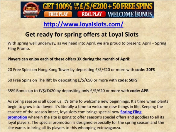 Get ready for spring offers at Loyal Slots