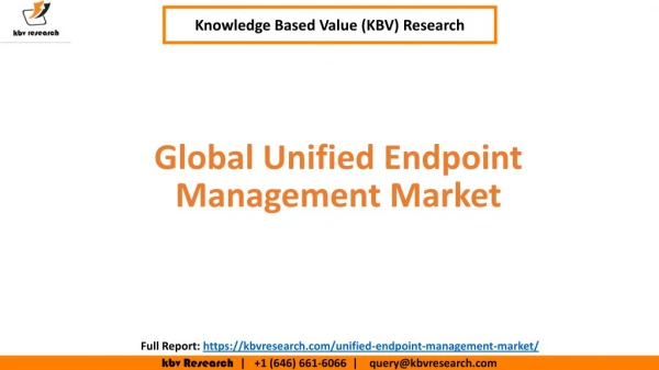 Global Unified Endpoint Management Market Size and Share