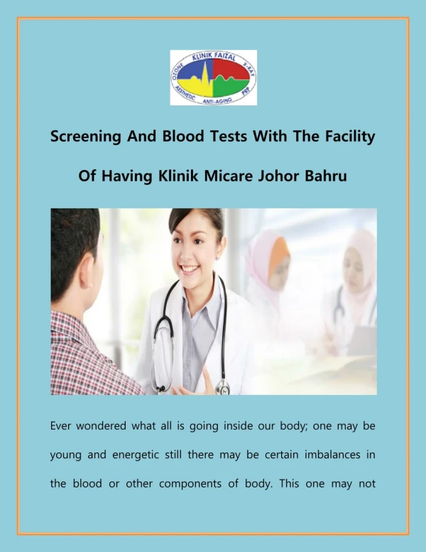 Screening And Blood Tests With The Facility Of Having Klinik Micare Johor Bahru