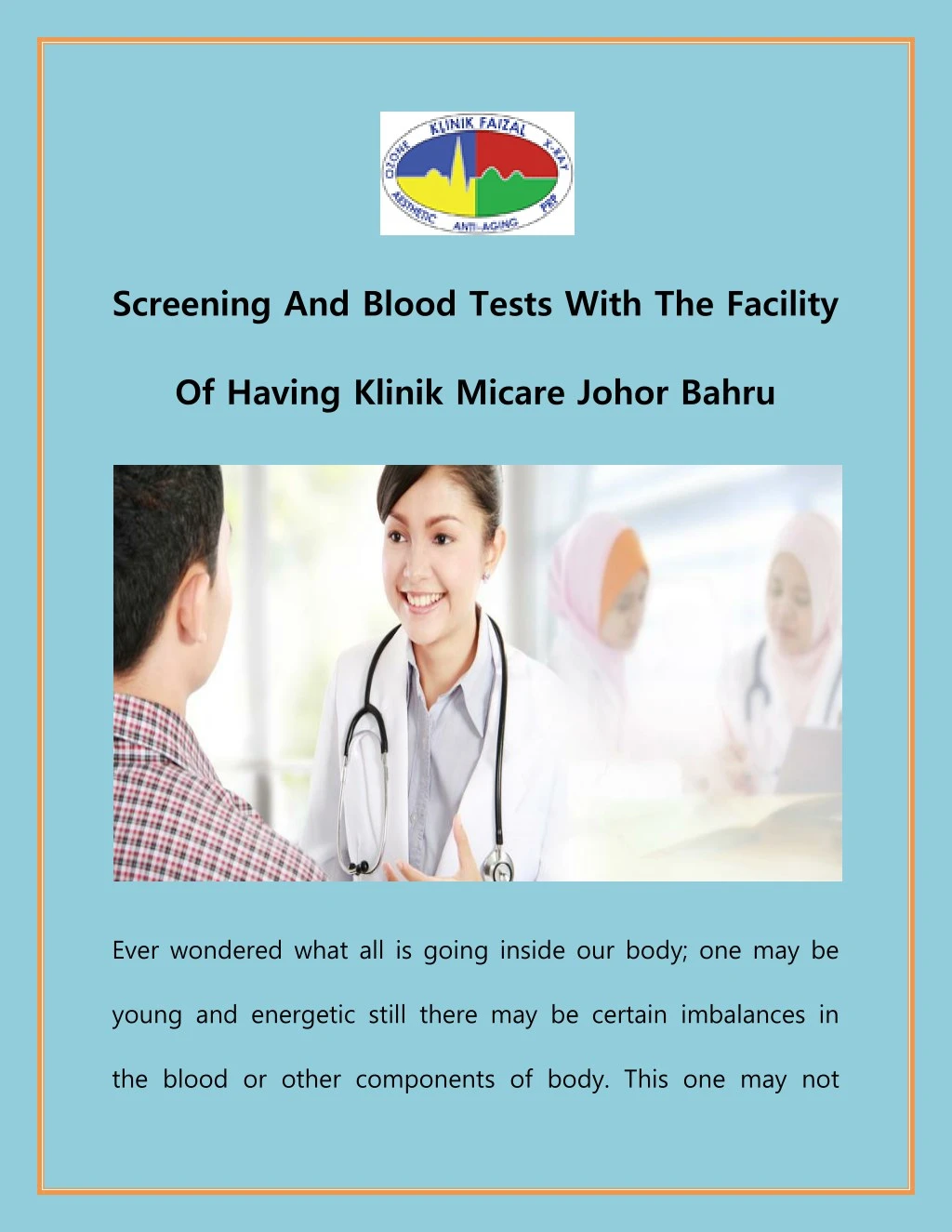 screening and blood tests with the facility