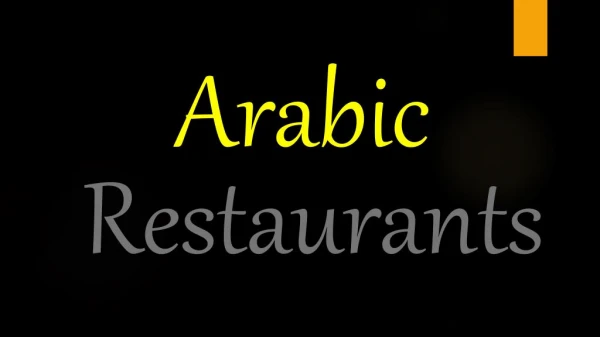 Arabic Cuisine Restaurants in UAE