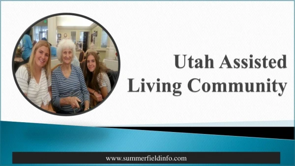 Utah Assisted Living Community At Its Best