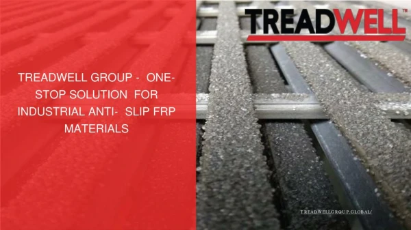 One-Stop Solution for Industrial Anti-slip FRP Materials