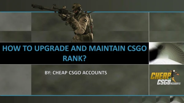 How to Defend the Top Rank in CSGO?
