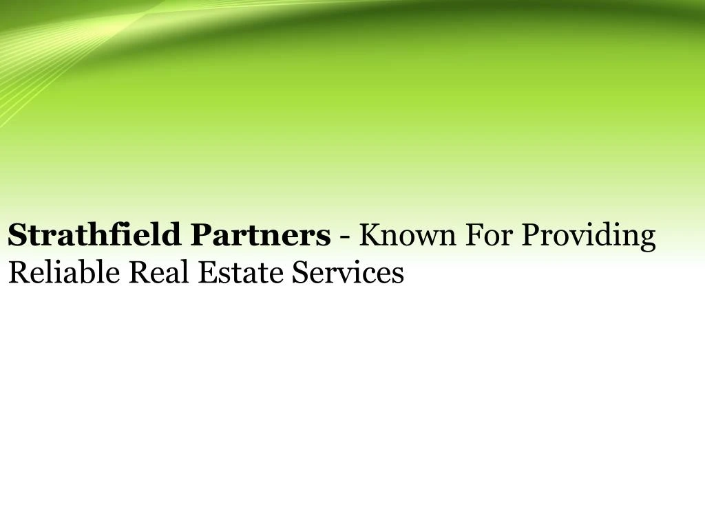 strathfield partners known for providing reliable