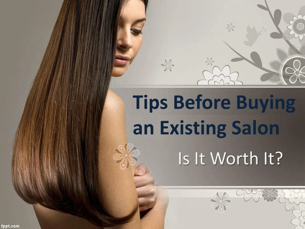 tips before buying an existing salon