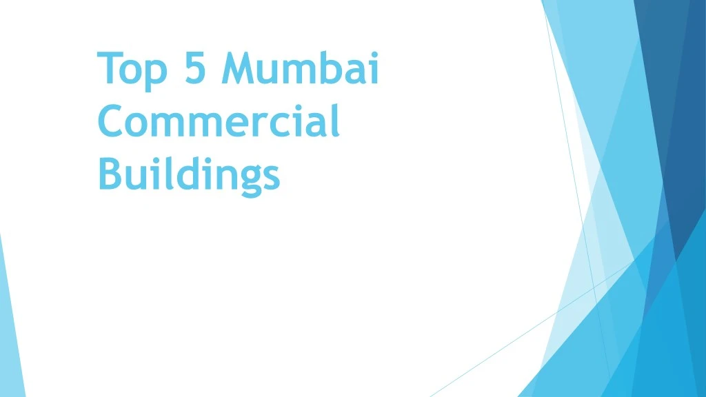 top 5 mumbai commercial buildings