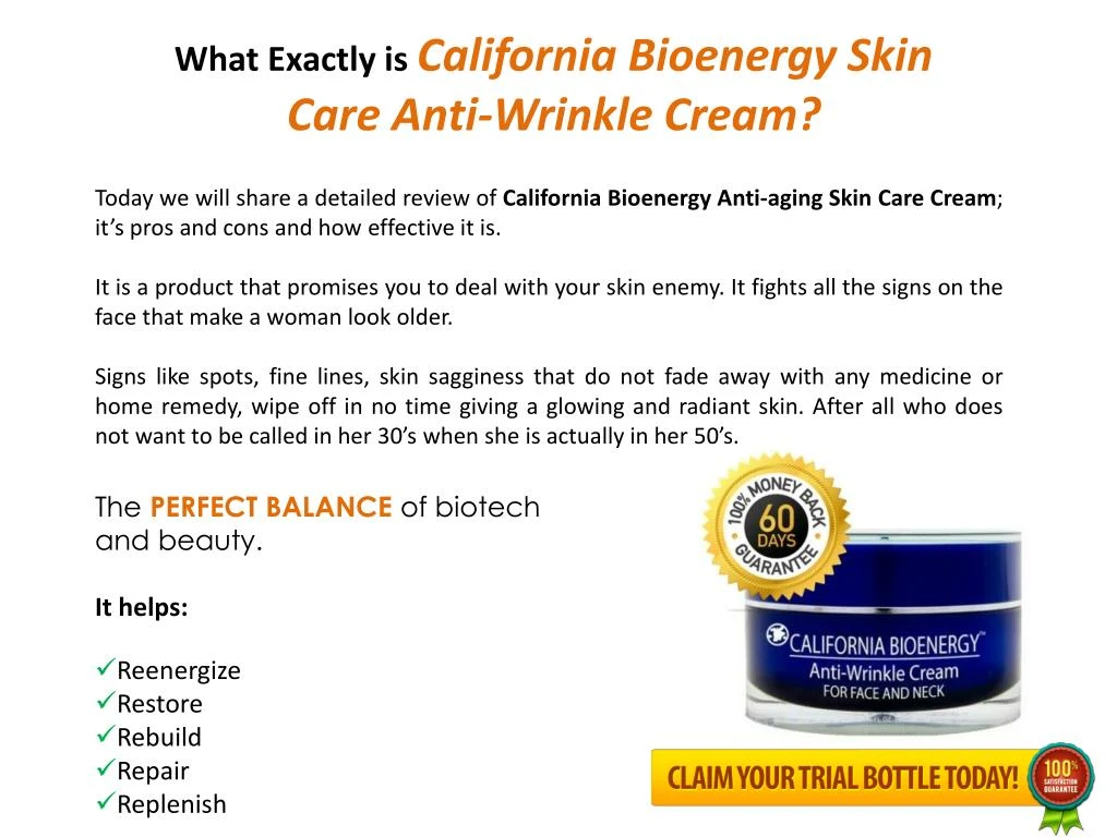 what exactly is california bioenergy skin care