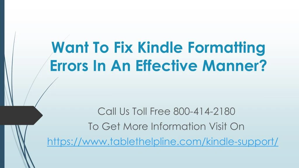 want to fix kindle formatting errors in an effective manner