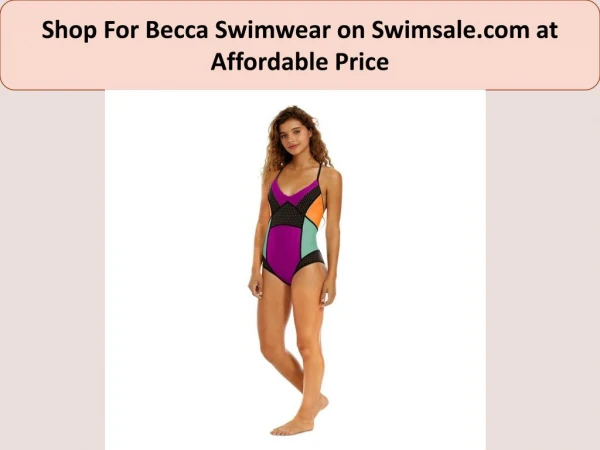 Look Sexy in cute One Piece Bathing Suits at Lowest Price.