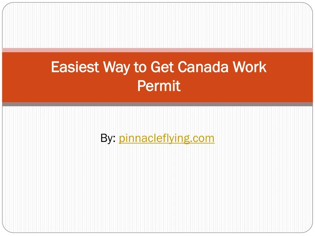 easiest way to get canada work permit