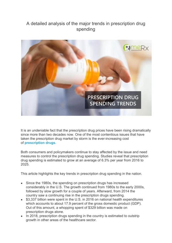 A detailed analysis of the major trends in prescription drug spending
