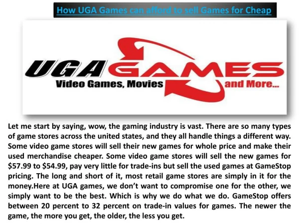 How UGA Games can afford to sell Games for Cheap