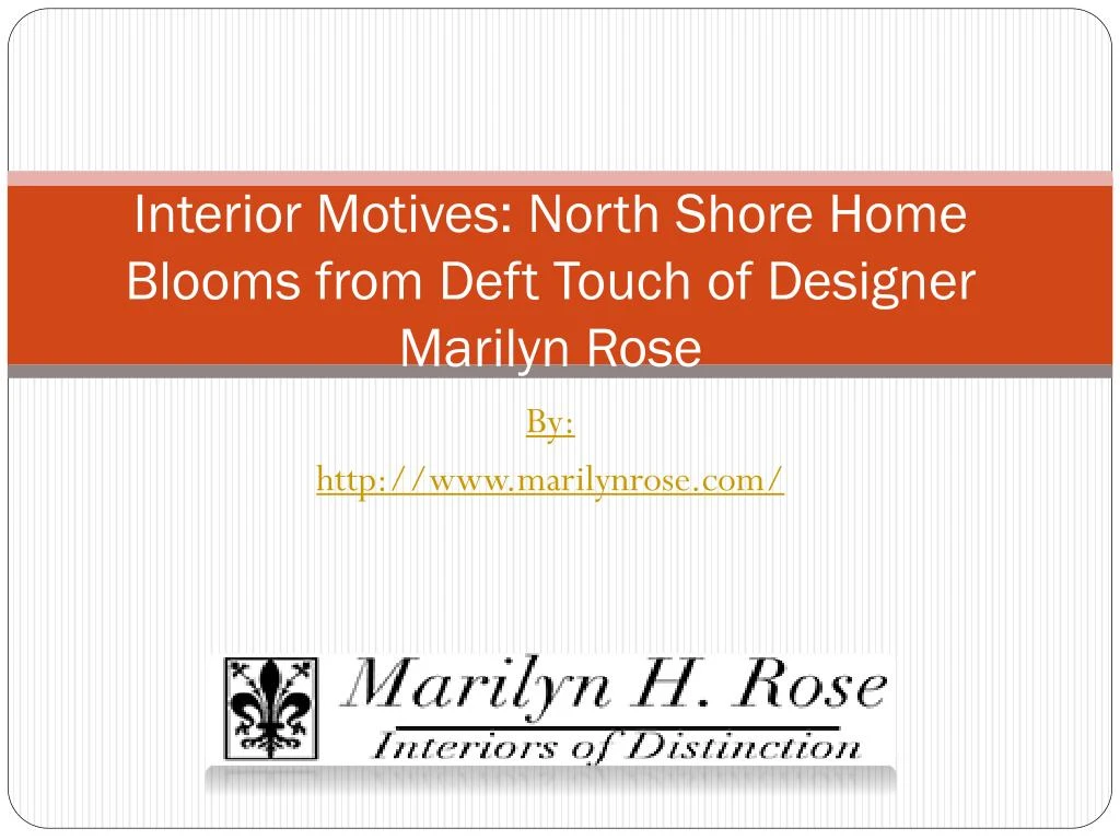 interior motives north shore home blooms from deft touch of designer marilyn rose