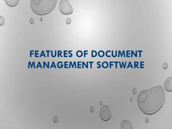 Feature of Document Management System