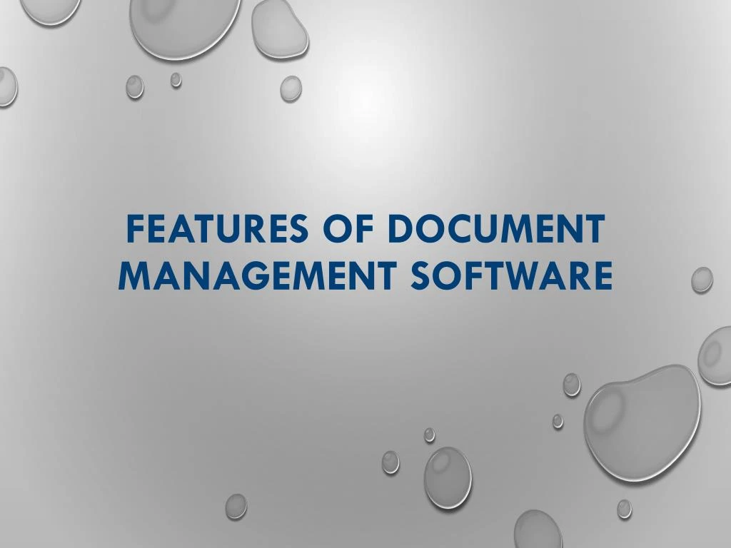 features of document management software