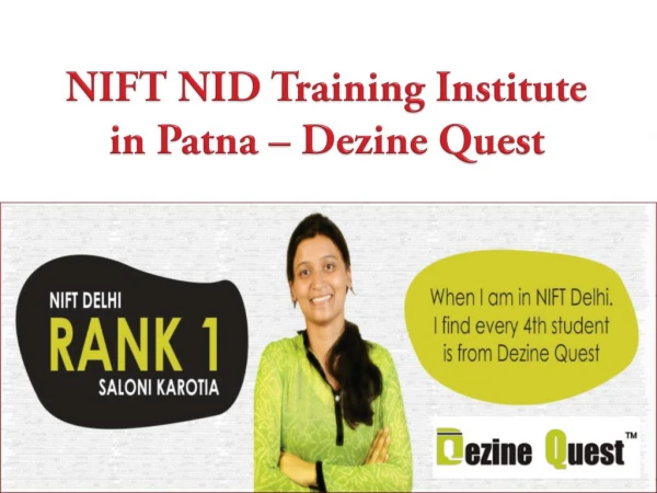 Join Today for NIFT NID Training Classes in Patna