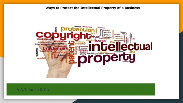 Ways to protect the intellectual property of a business