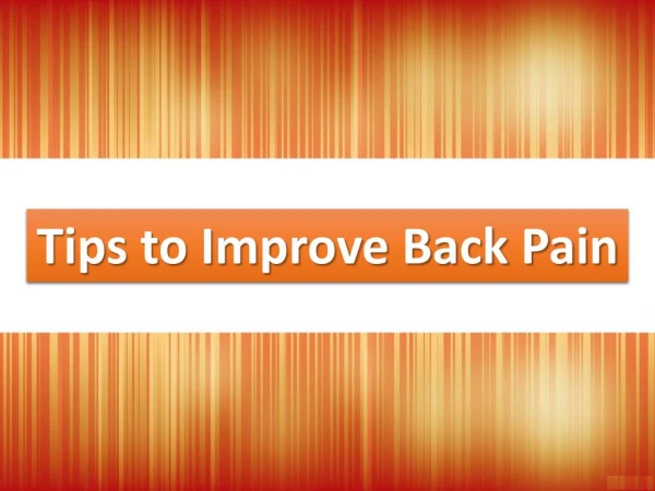 Tips to Improve Back Pain
