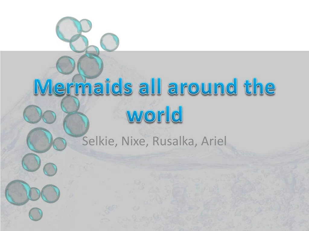 mermaids all around the world