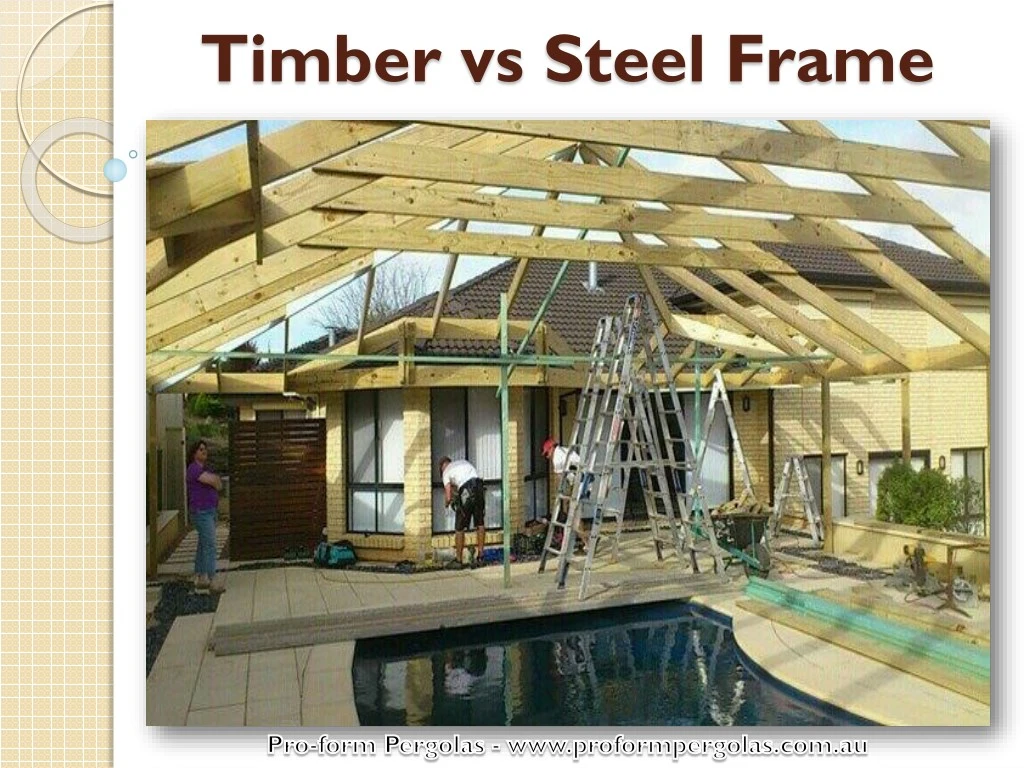 timber vs steel frame