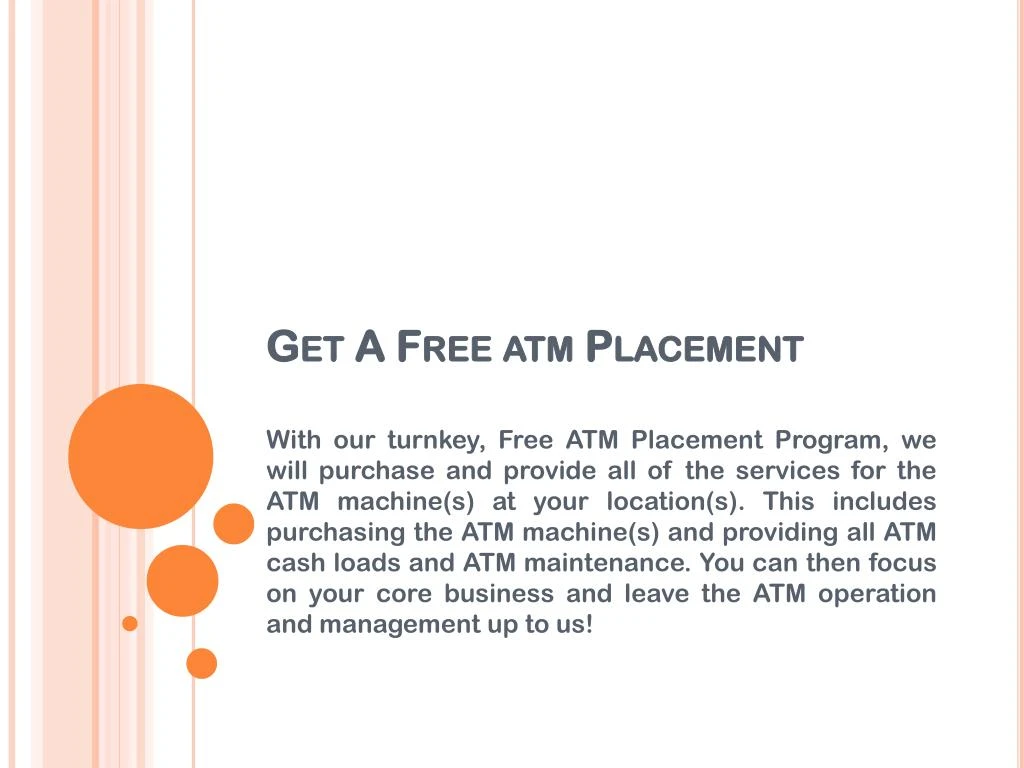 get a free atm placement