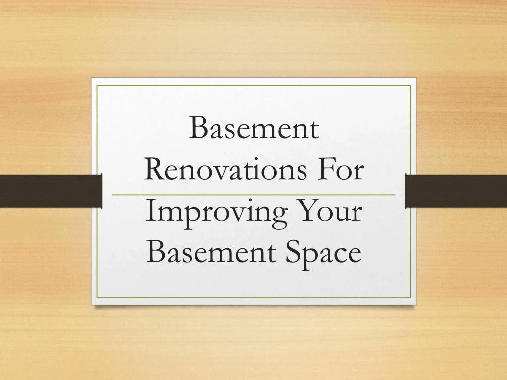 basement renovations for improving your basement