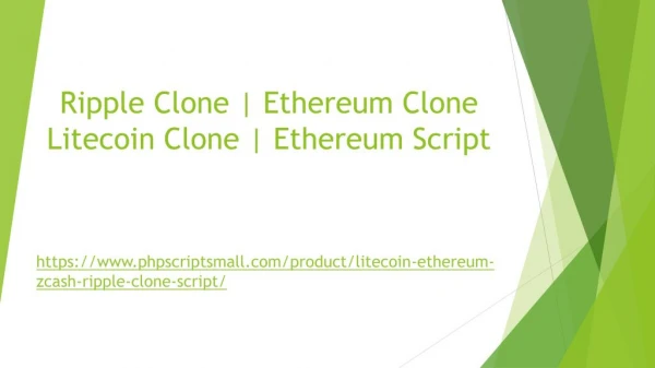 Litecoin Clone | Ethereum Clone | Litecoin Script | Ethereum Script