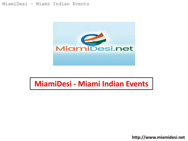 MiamiDesi - Miami Indian Events