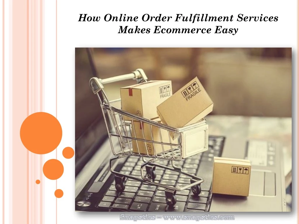 how online order fulfillment services makes