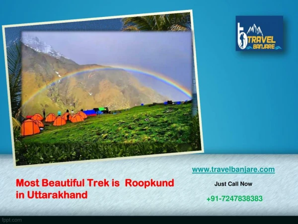 Most Beautiful Trek is Roopkund in Uttarakhand