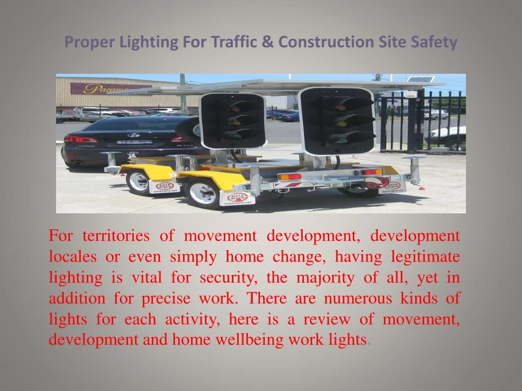 proper lighting for traffic construction site safety