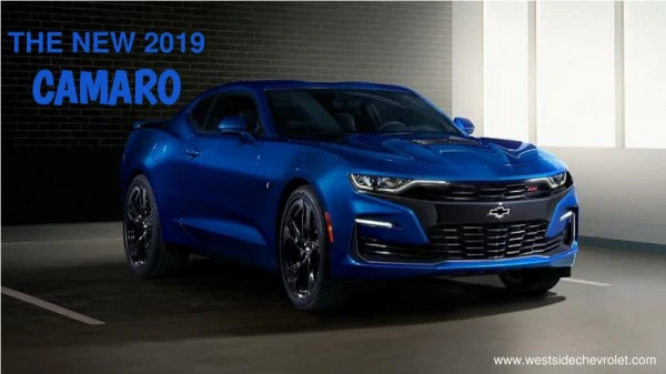 2019 Chevy Camaro First Fancy Look with some New Goodies – Westside Chevrolet