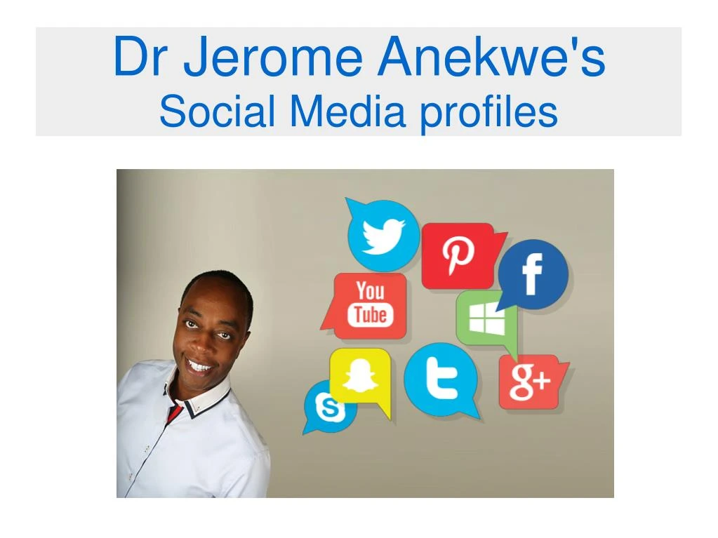 dr jerome anekwe s social media profiles