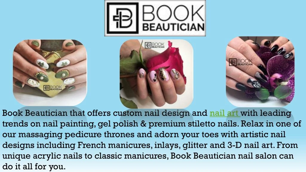book beautician that offers custom nail design