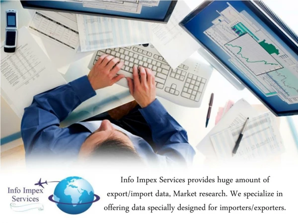 Choose Info Impex Services Company for import data India