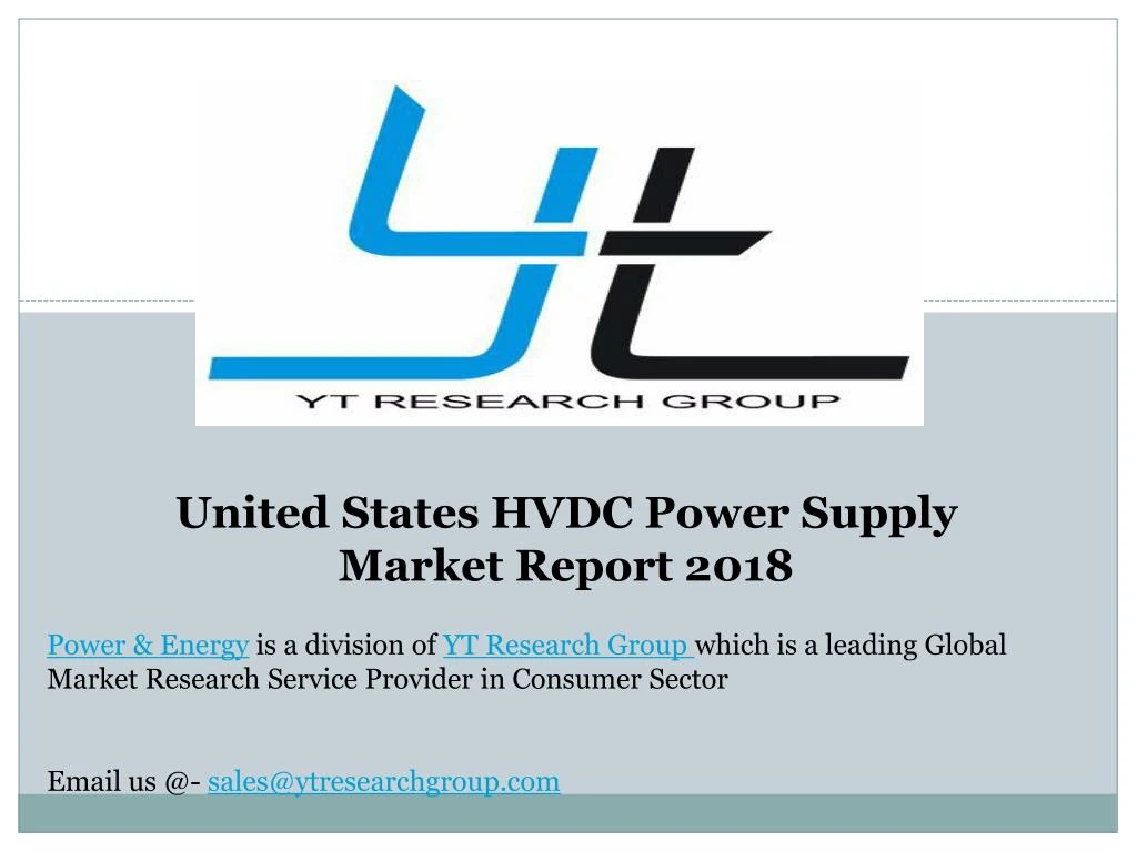 united states hvdc power supply market report 2018
