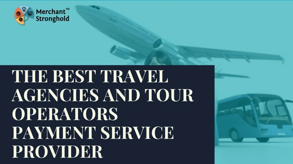 the best travel agencies and tour operators